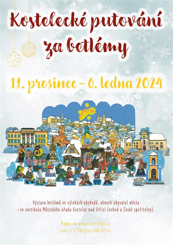 pozvánka, Kostelecké putování za betlémy od 11.12.2023 do 6.01.2024