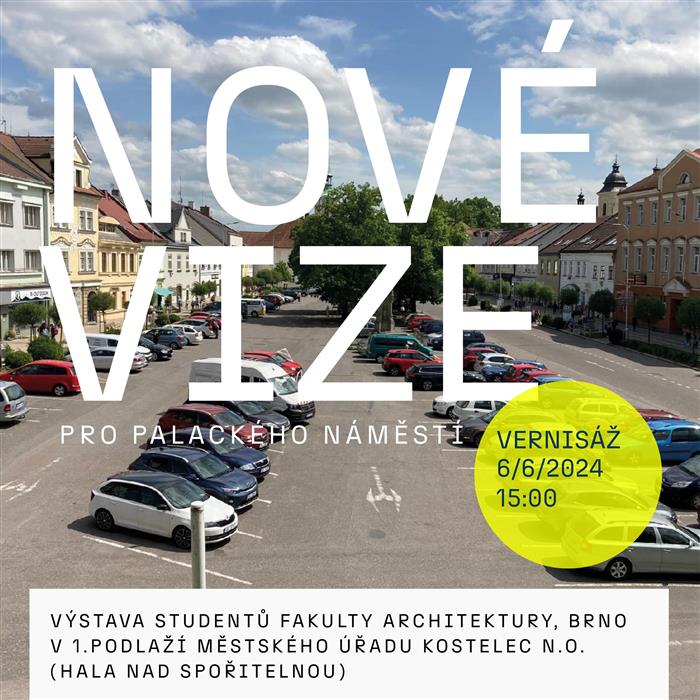 výstava, Nové vize pro Palackého náměstí