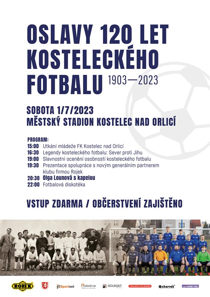 pozvánk na oslavy 120 let kosteleckého fotbalu 1.7.2023 od 15:00 hodin